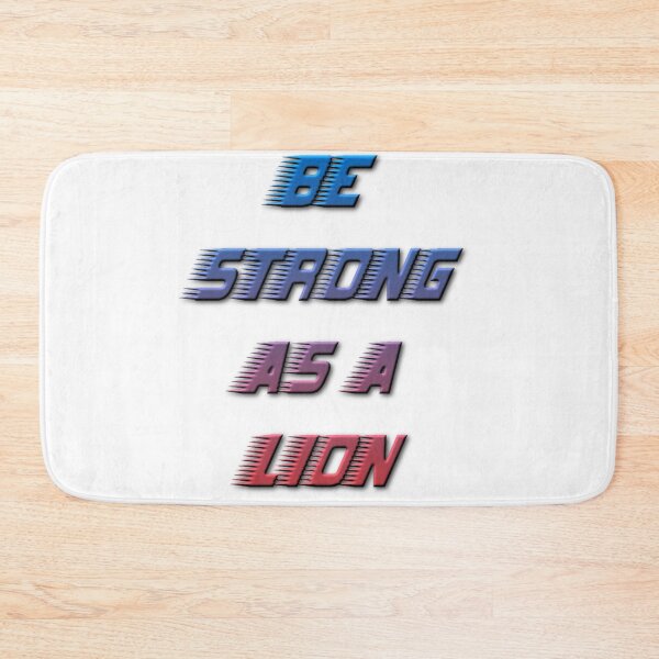 Item preview, Be strong as a lion designed and sold by earth wings.