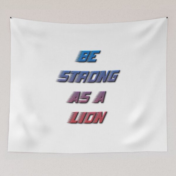 Item preview, Be strong as a lion designed and sold by earth wings.