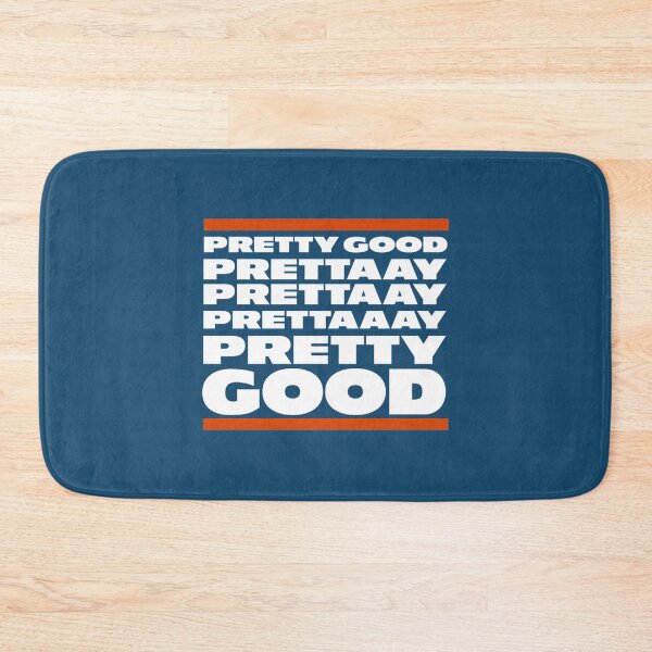 Item preview, Pretty Good. Prettaaay, prettaaaay, pretty good.   designed and sold by whereispapaS.