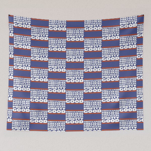 Item preview, Pretty Good. Prettaaay, prettaaaay, pretty good.   designed and sold by whereispapaS.