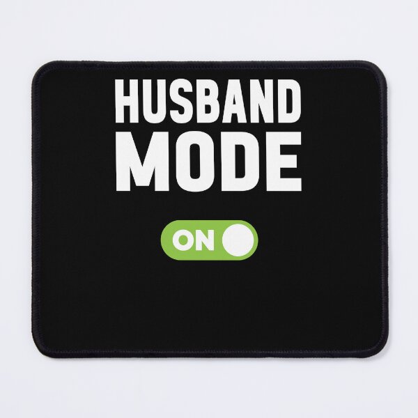 Item preview, Husband Mode On designed and sold by freshLayer.