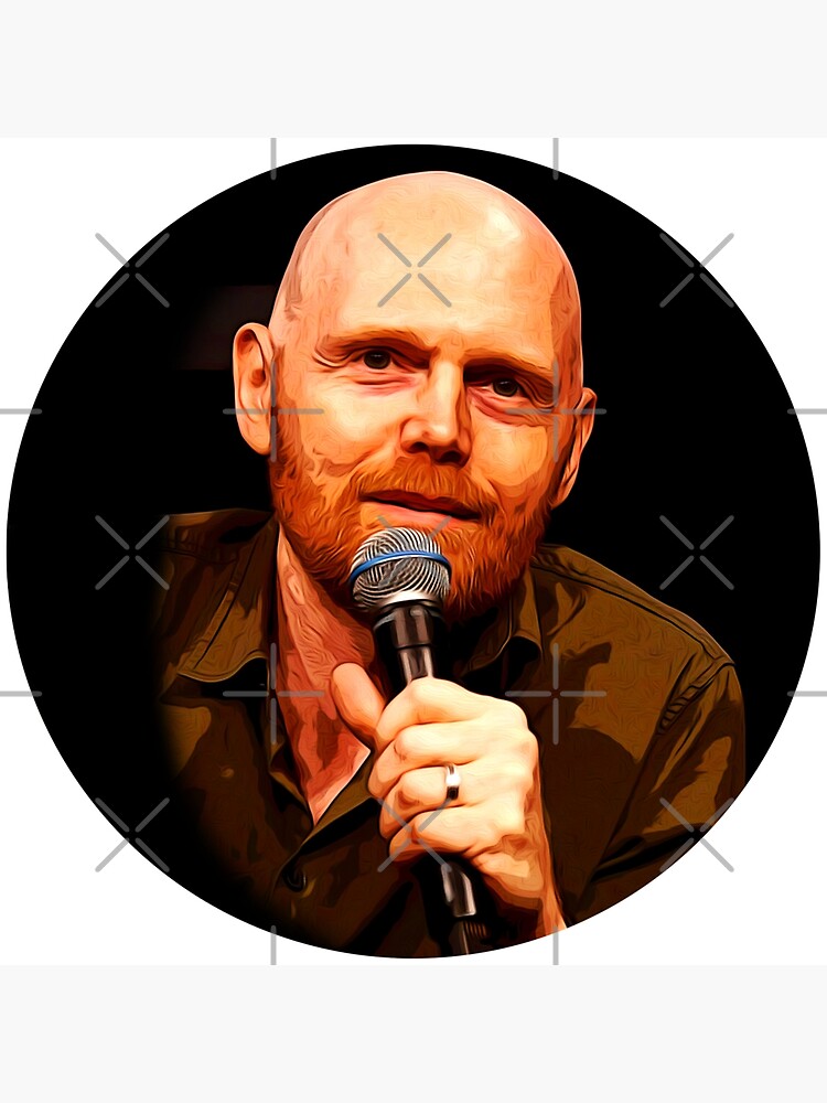 Bill Burr Stand Up Comedian Designs Poster For Sale By Jimmy Nelson Redbubble