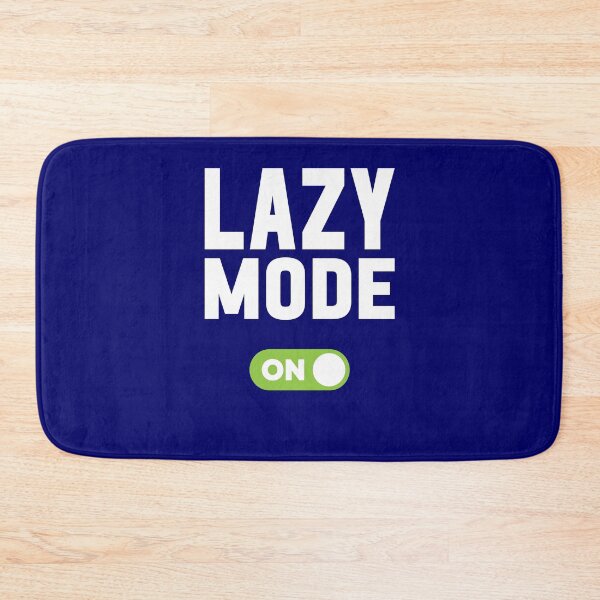 Item preview, Lazy Mode On designed and sold by freshLayer.