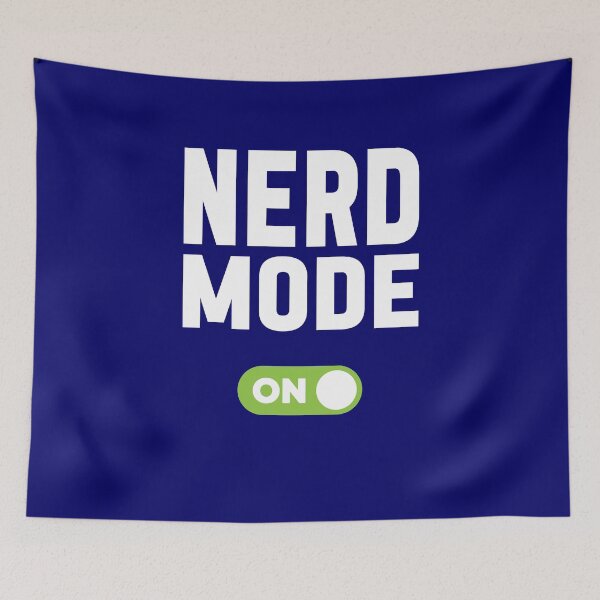 Item preview, Nerd Mode On designed and sold by freshLayer.
