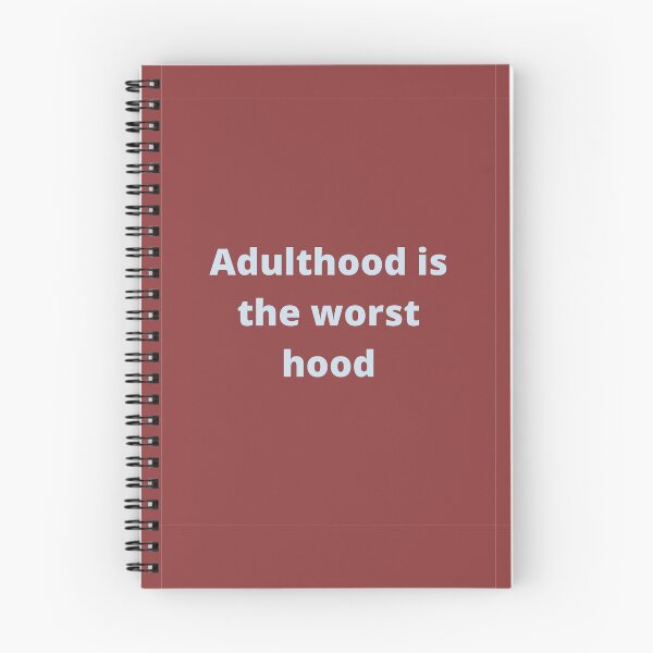 Item preview, Adulthood is the worst hood  designed and sold by CPAdesigns.