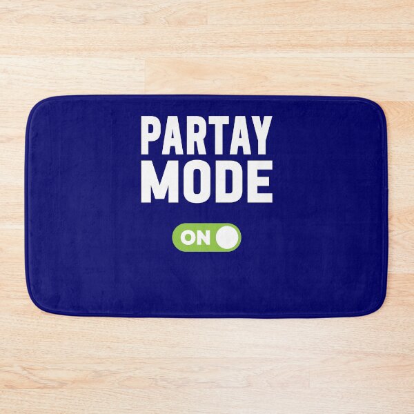 Item preview, Partay Mode On designed and sold by freshLayer.