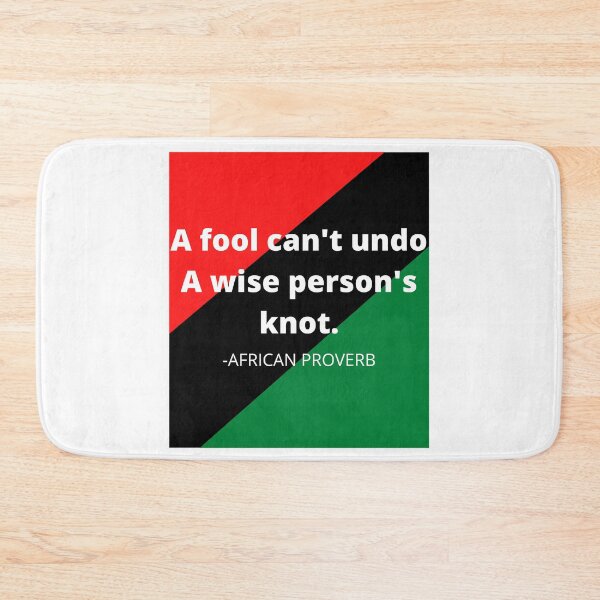 Item preview, African proverb: A fool can't undo a wise person's knot designed and sold by AfricanProverbs.