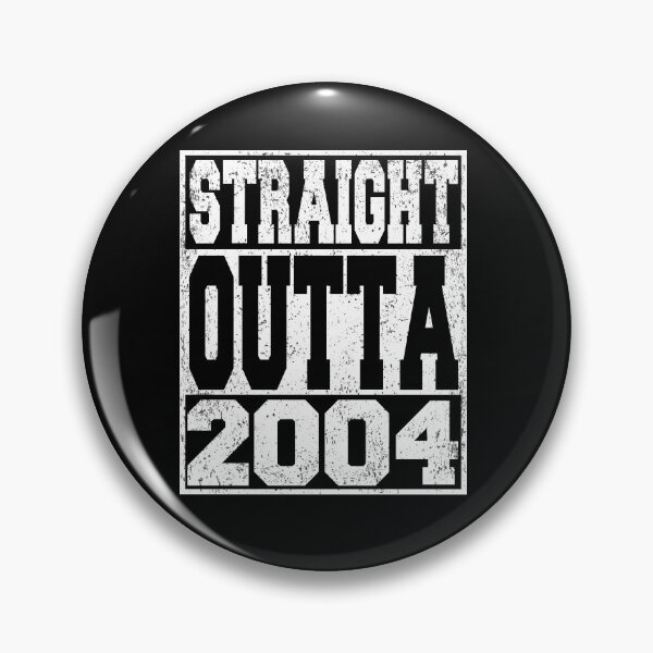 Item preview, Straight Outta 2004 Birthday Anniversary designed and sold by ARTZ84.