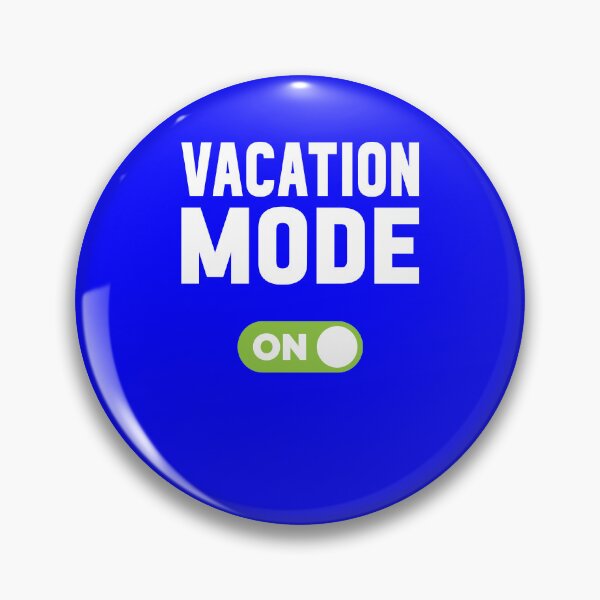 Item preview, Vacation Mode On designed and sold by freshLayer.