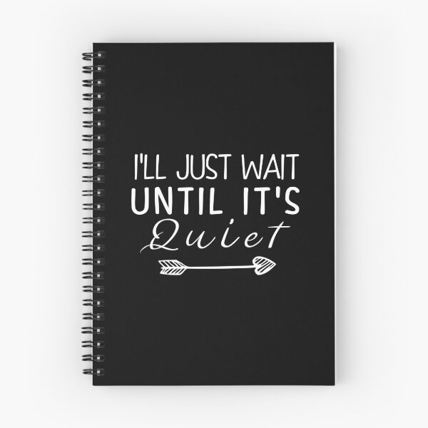 Item preview, i'll just wait until it's quiet, Teacher Gift, Funny Teacher Mode, Gift for Teacher,Teacher Gift,Back to School designed and sold by Targaryen2022.