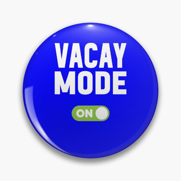 Item preview, Vacay Mode On designed and sold by freshLayer.