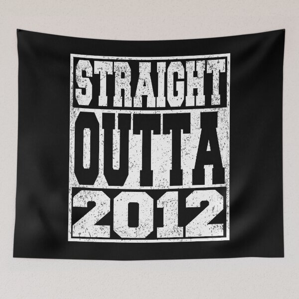 Item preview, Straight Outta 2012 Birthday Anniversary designed and sold by ARTZ84.
