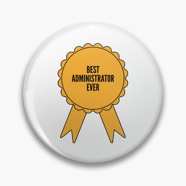 Item preview, Best Administrator Ever Gold Medal Achievement designed and sold by SVPOD.