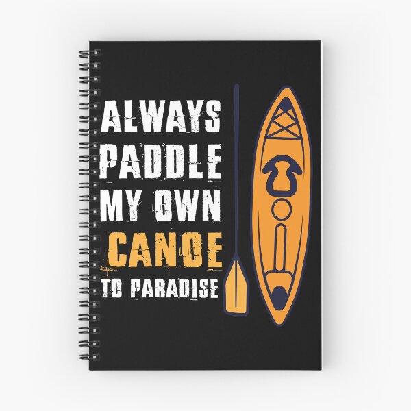 Item preview, Canoe Kayaking Paddling Canoeist Gift Rafting Paddle designed and sold by Lenny Stahl.