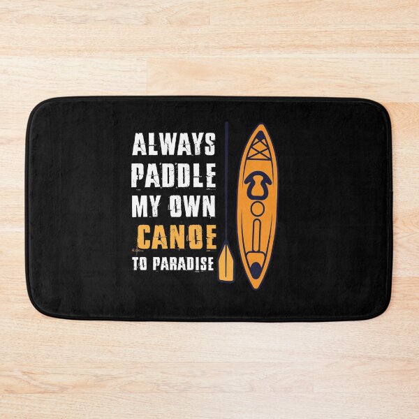 Item preview, Canoe Kayaking Paddling Canoeist Gift Rafting Paddle designed and sold by Lenny Stahl.