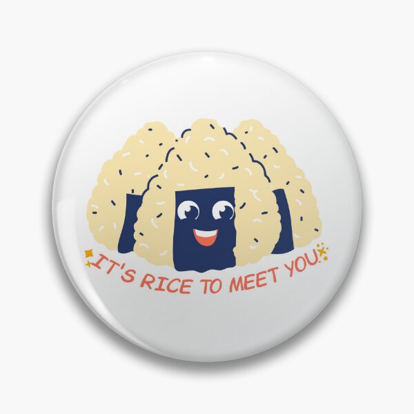 Item preview, It's rice to meet you designed and sold by Sasa Vladic.