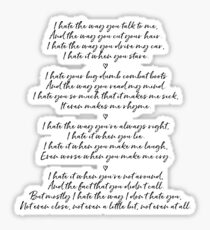 10 Things I Hate About You - Poem Sticker