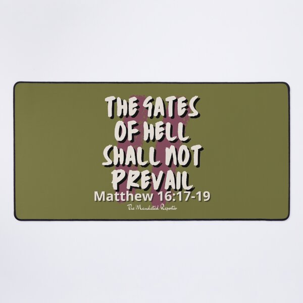 Item preview, The Gates of Hell Shall Not Prevail - Olive designed and sold by TheReporter1.