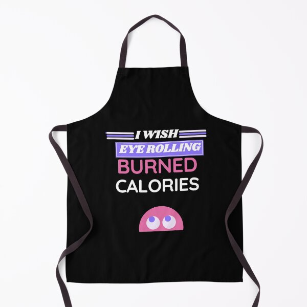 Item preview, I wish eye rolling burned calories designed and sold by BuraxisQuotes.