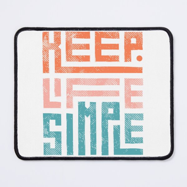 Item preview, Keep Life Simple designed and sold by WORLD-SOFIA.