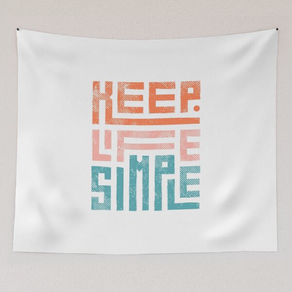 Item preview, Keep Life Simple designed and sold by WORLD-SOFIA.