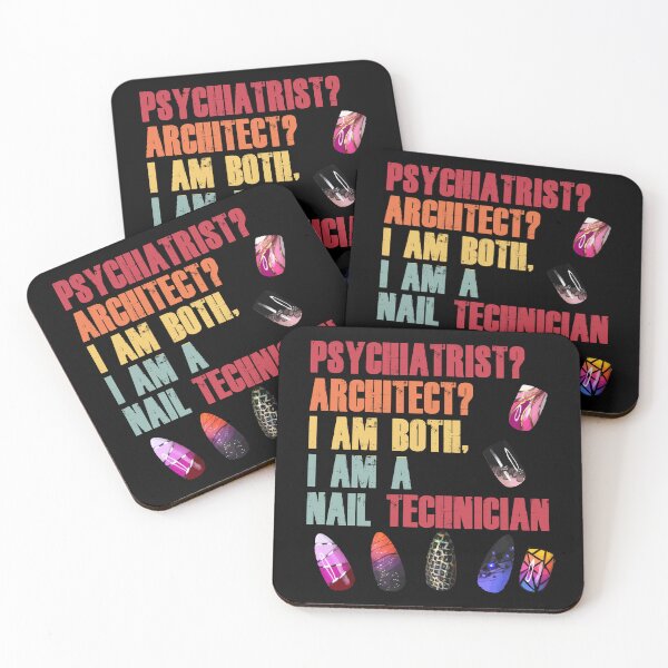 Item preview, Psychiatrist, architect, i am both, a nail technician designed and sold by Chaos-Touch.