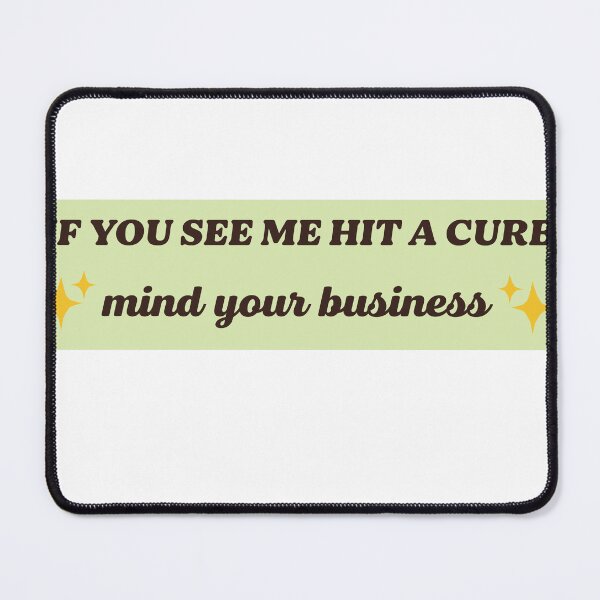 Item preview, if you see me hit a curb mind your business , Funny Meme Bumper  designed and sold by Every Pet  Shirts.