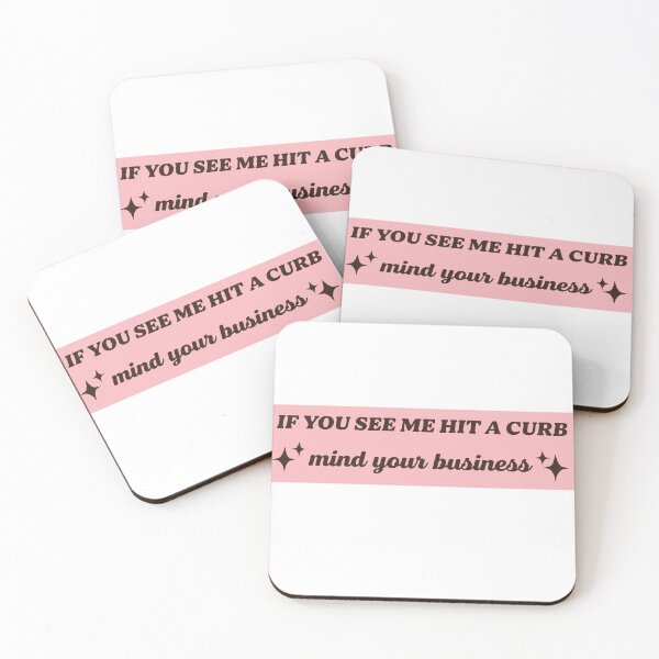 Item preview, if you see me hit a curb mind your business , Funny Meme Bumper  designed and sold by Every Pet  Shirts.