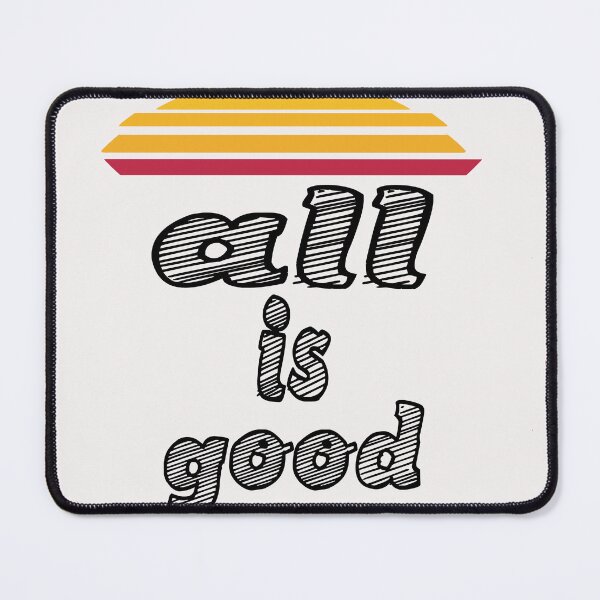 Item preview, all is good t-shirt designed and sold by bouakchach.