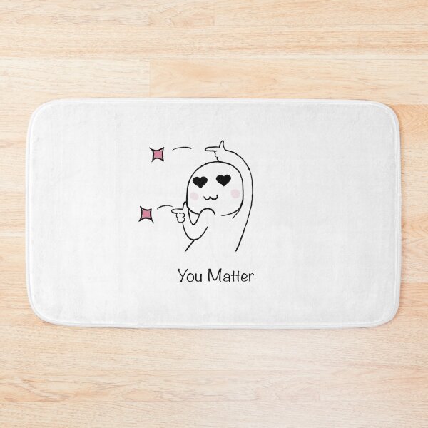 Item preview, You Matter designed and sold by CaglaCokgezen.