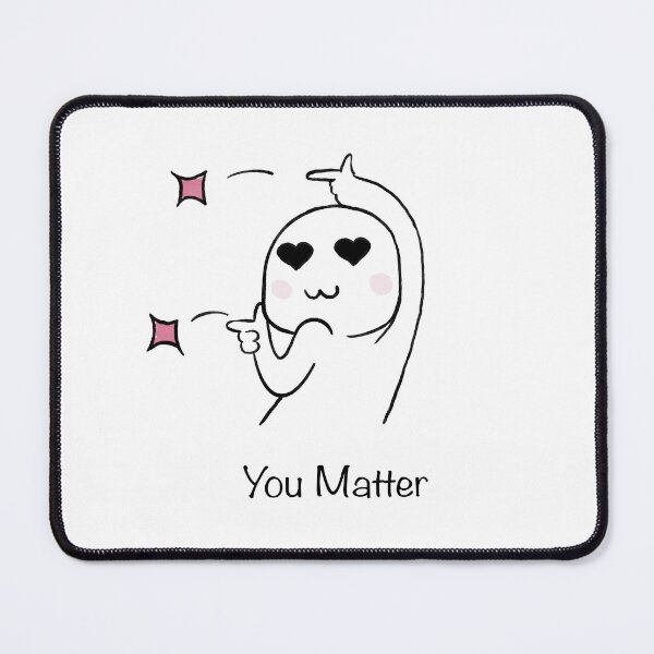 Item preview, You Matter designed and sold by CaglaCokgezen.