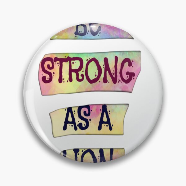 Item preview, Be strong as a lion designed and sold by earth wings.
