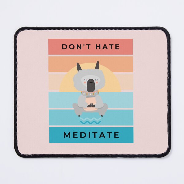 Item preview, Don't Hate Meditate designed and sold by VBeesTees.