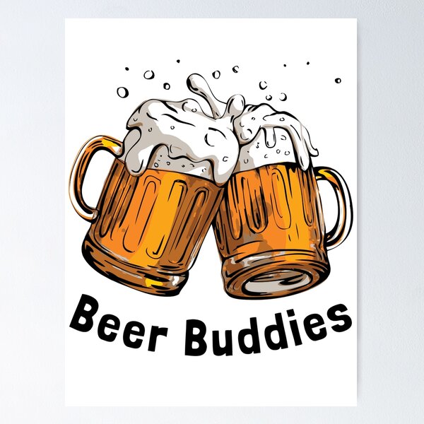 Drinking Buddies - Contrabrand  Art Print for Sale by ContraBrand99