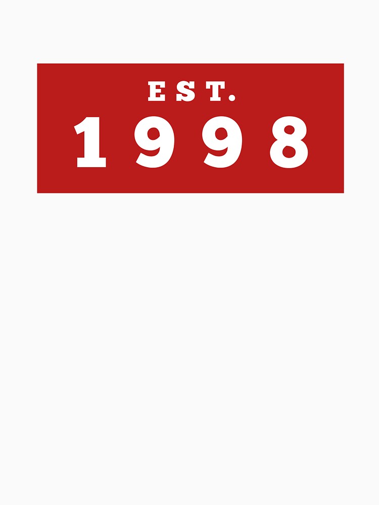 Est 1998 T Shirt By Baileymincer Redbubble   Raf,750x1000,075,t,fafafa Ca443f4786.u5 