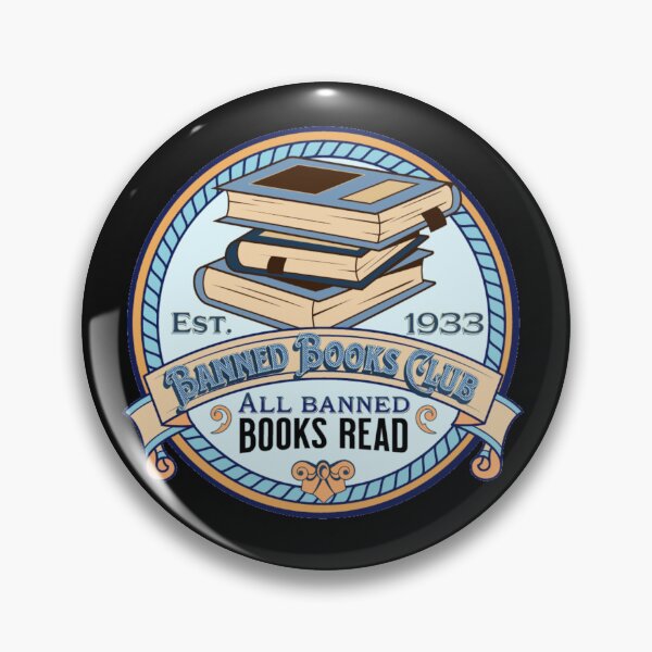 Item preview, Banned Book Club Est 1933  All Banned Books Read Logo designed and sold by jamie Omahen.