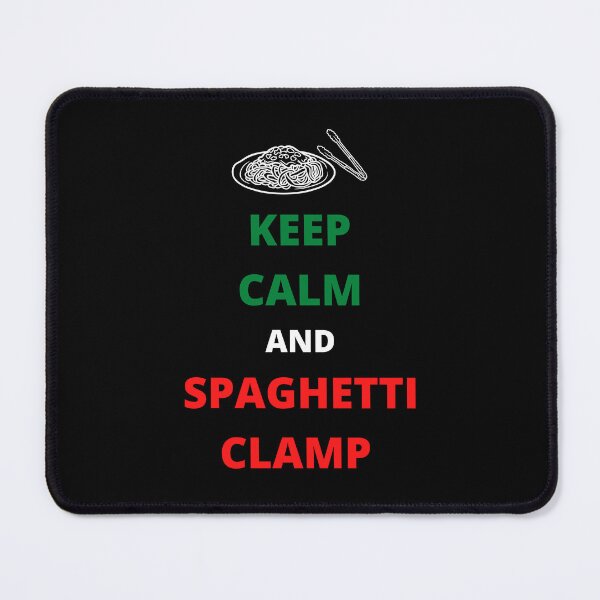 Item preview, Keep calm and spaghetti clamp designed and sold by Rubi16.
