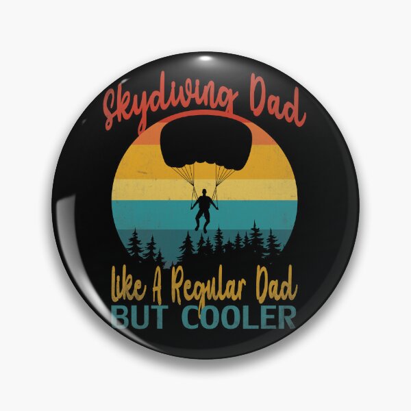 Item preview, skydiving dad like a regular dad but cooler designed and sold by TINASTORESHOPE.