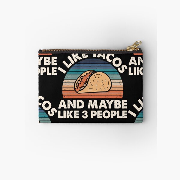 Item preview, I Like Tacos An Maybe 3 People designed and sold by Shirtflyer.