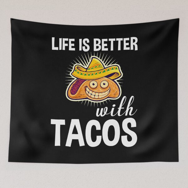 Item preview, Life Is Better With Tacos designed and sold by Shirtflyer.