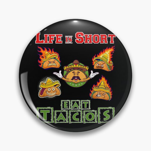 Item preview, Life Is Short - Eat Tacos designed and sold by Shirtflyer.