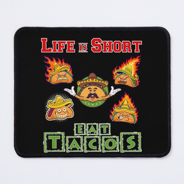 Item preview, Life Is Short - Eat Tacos designed and sold by Shirtflyer.