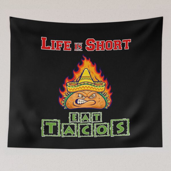Item preview, Life Is Short - Eat Tacos designed and sold by Shirtflyer.