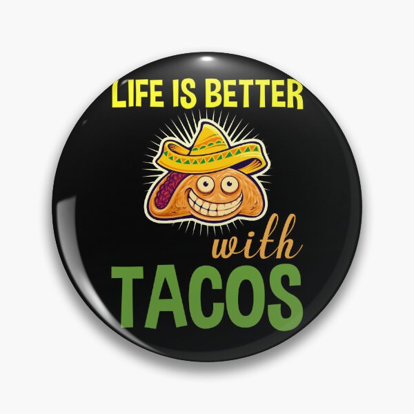 Item preview, Life Is Better With Tacos designed and sold by Shirtflyer.