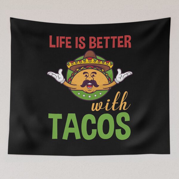 Item preview, Life Is Better With Tacos designed and sold by Shirtflyer.