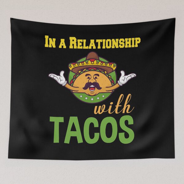 Item preview, In A Relationship With Tacos designed and sold by Shirtflyer.
