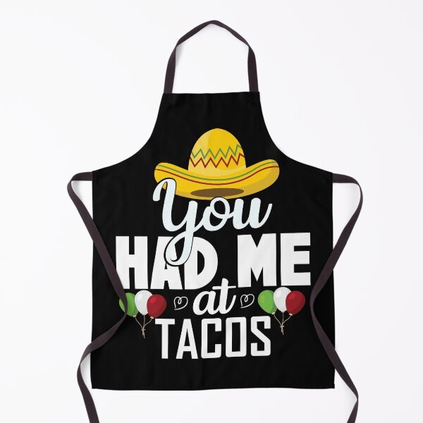 Item preview, You Had Me At Tacos designed and sold by Shirtflyer.