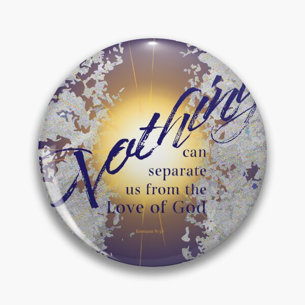 Item preview, Nothing can separate us from the love of God (Romans 8:38) designed and sold by AnglicanNerd.