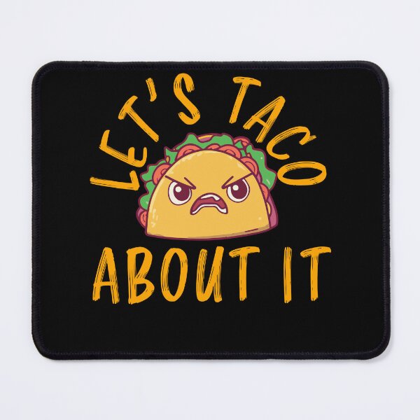 Item preview, Let's Taco About It Funny Taco Design designed and sold by narekmug.