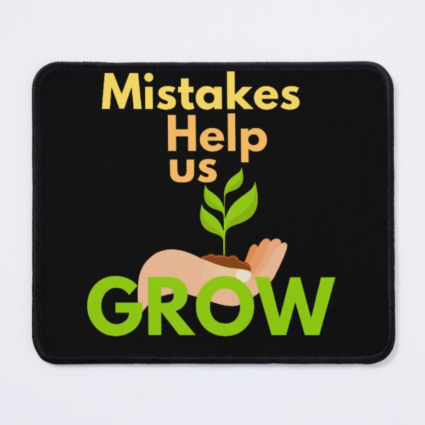 Item preview, Mistakes Help us Grow designed and sold by Laadel.